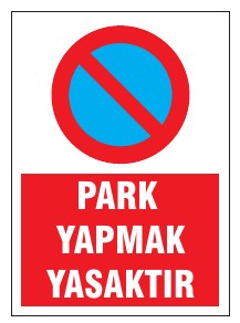PARK YAPMAK YASAKTIR