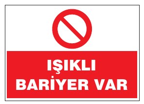 IŞIKLI BARİYER VAR