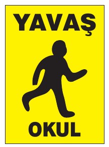 YAVAŞ OKUL