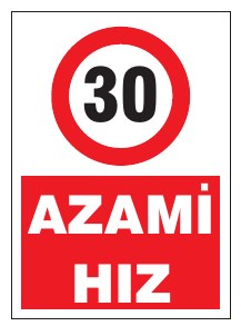 AZAMİ HIZ 30