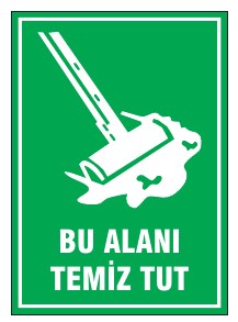 BU ALANI TEMİZ TUT