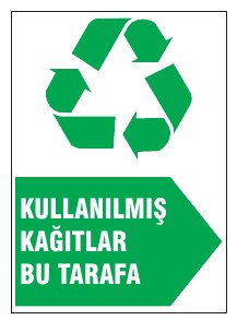 KULLANILMIŞ KAĞITLAR BU TARAFA