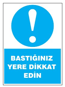 BASTIŞINIZ YERE DİKKAT EDİN