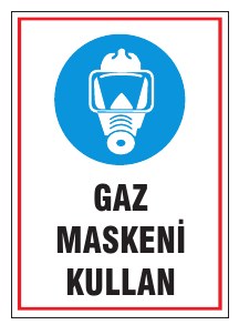 GAZ MASKESİ KULLAN