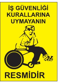 İŞ GÜVENLİĞİ KURALLARINA UYMAYAN RESMİDİR